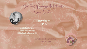 Half Hour Readings Cowra Markets November 15th